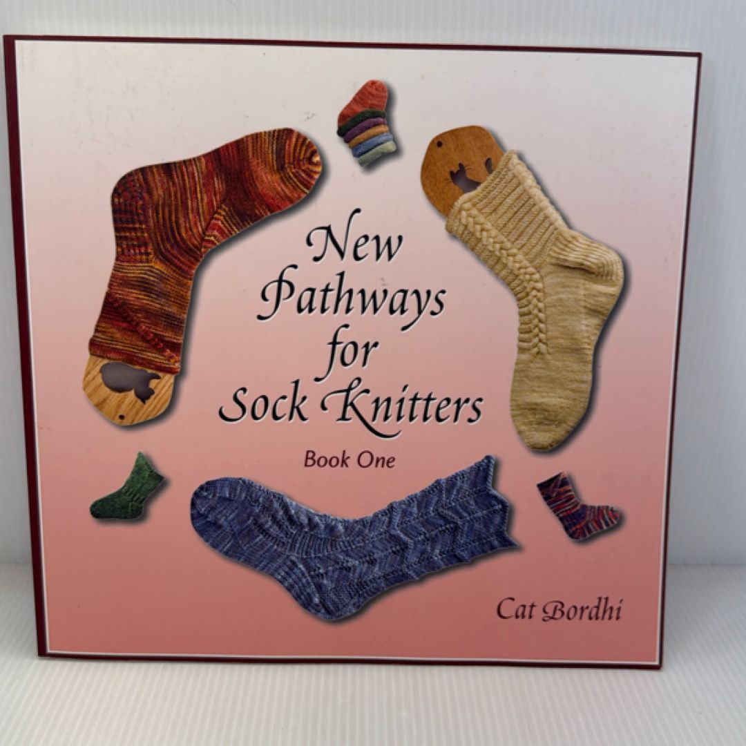New Pathways for Sock Knitters, Book One