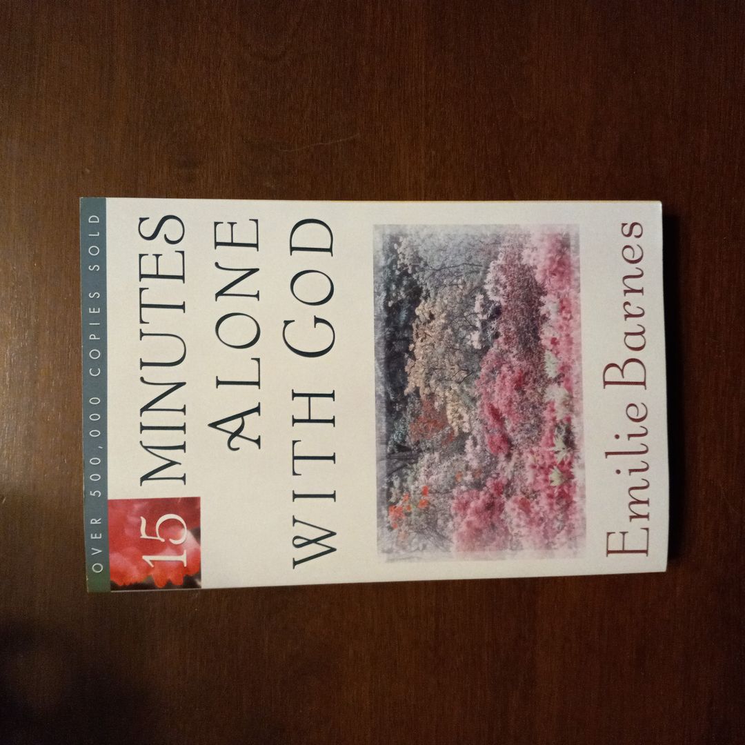 15 Minutes Alone with God