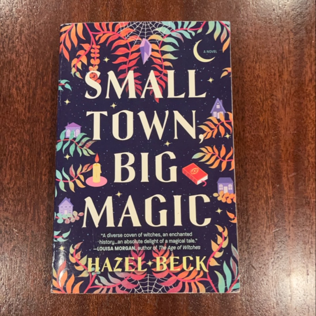 Small Town, Big Magic