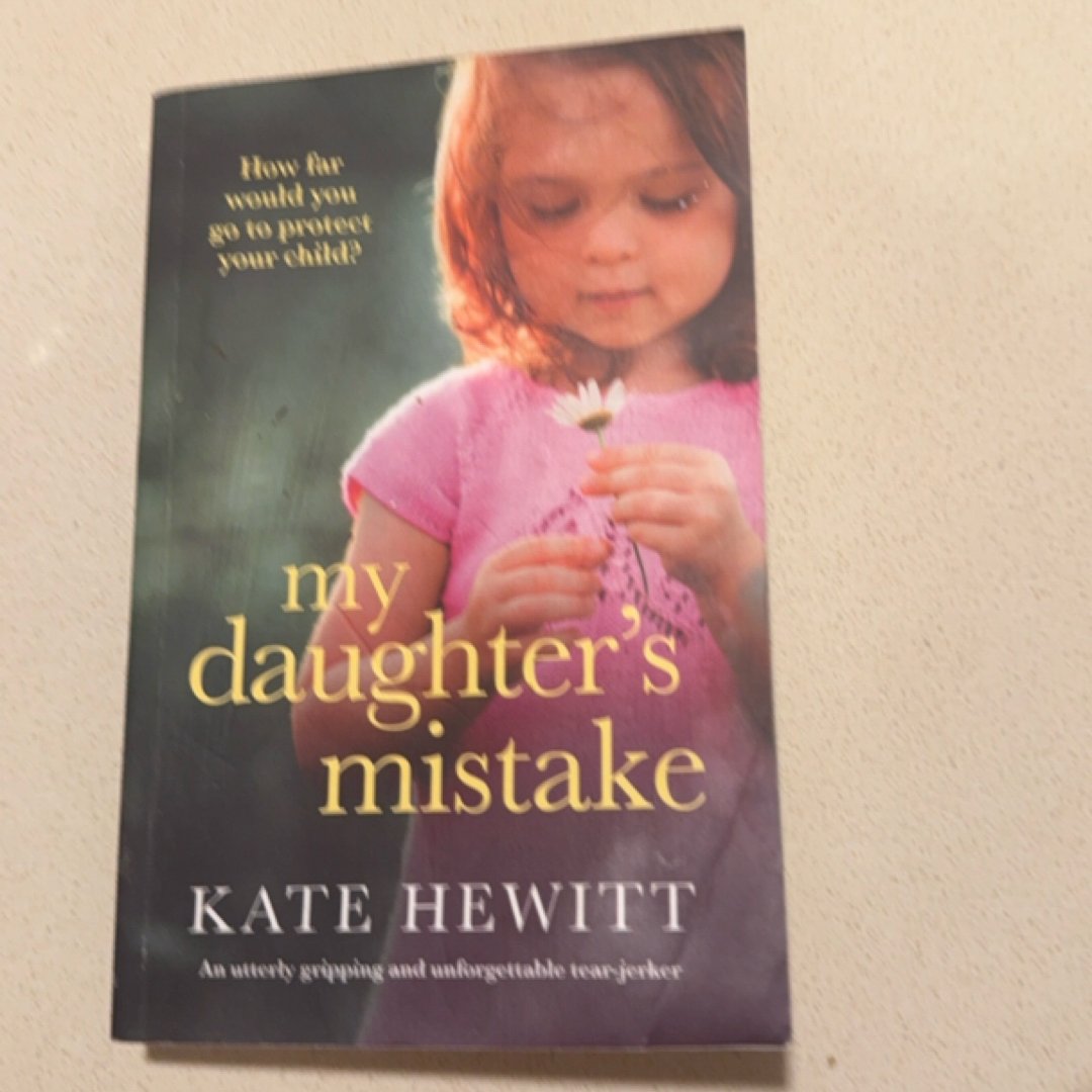 My Daughter's Mistake