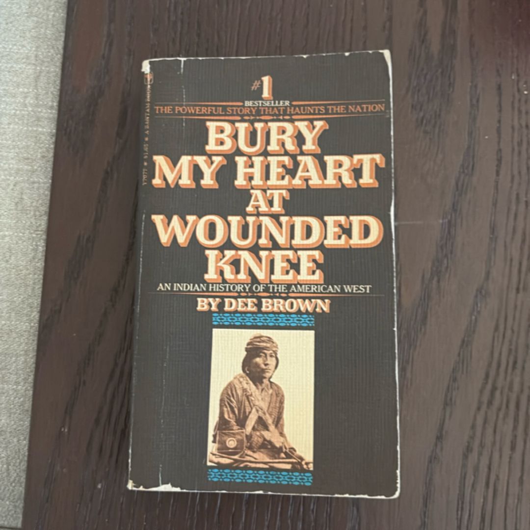 Bury My Heart At Wounded Knee