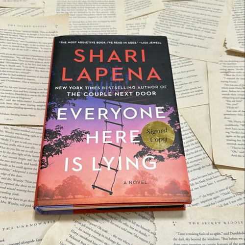 Everyone Here Is Lying - Signed First Edition