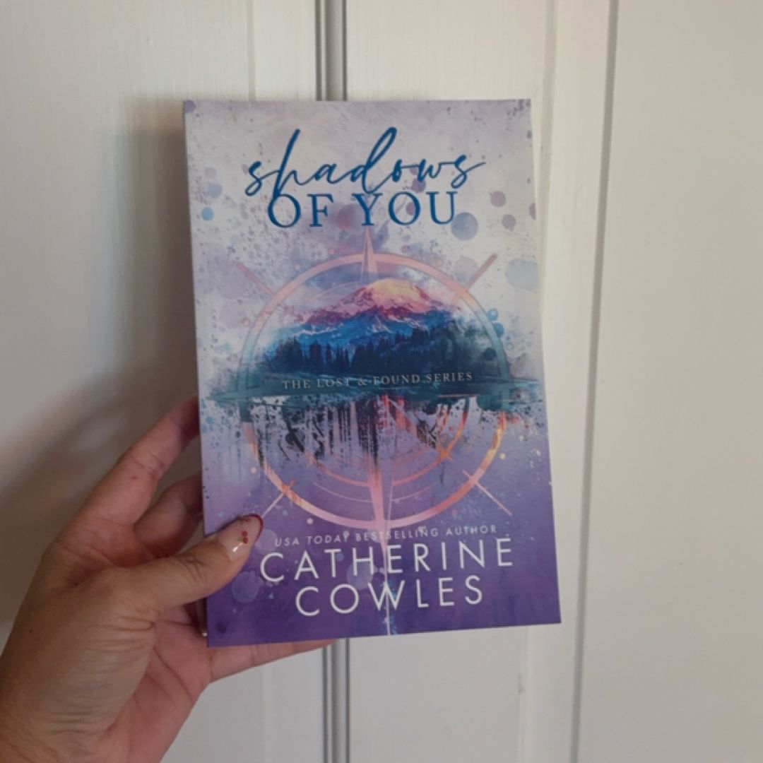 Shadows of You- Signed