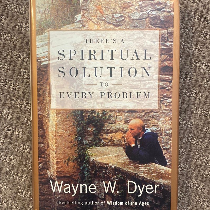 There's a Spiritual Solution to Every Problem