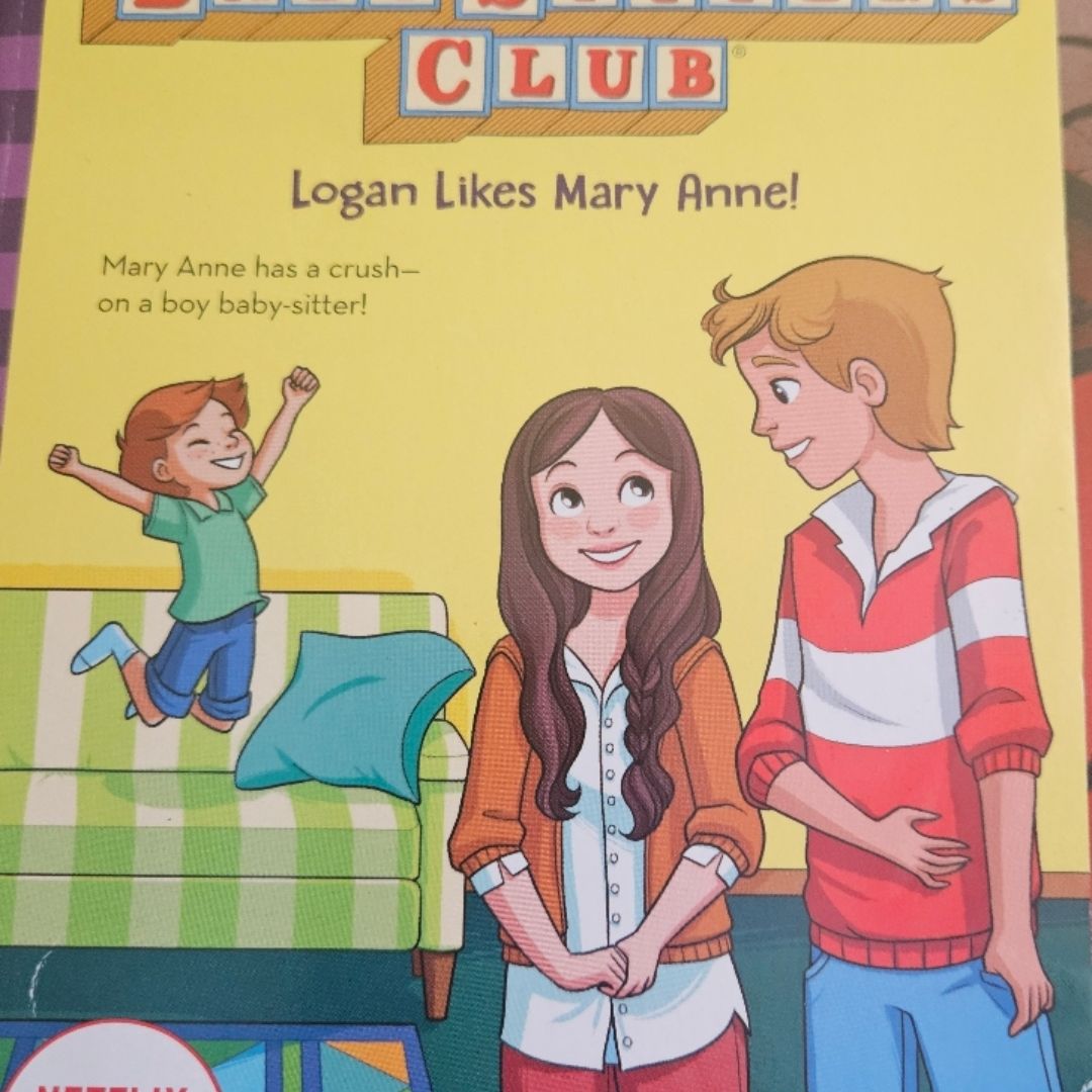The babysitters club  Logan  likes Mary Anne