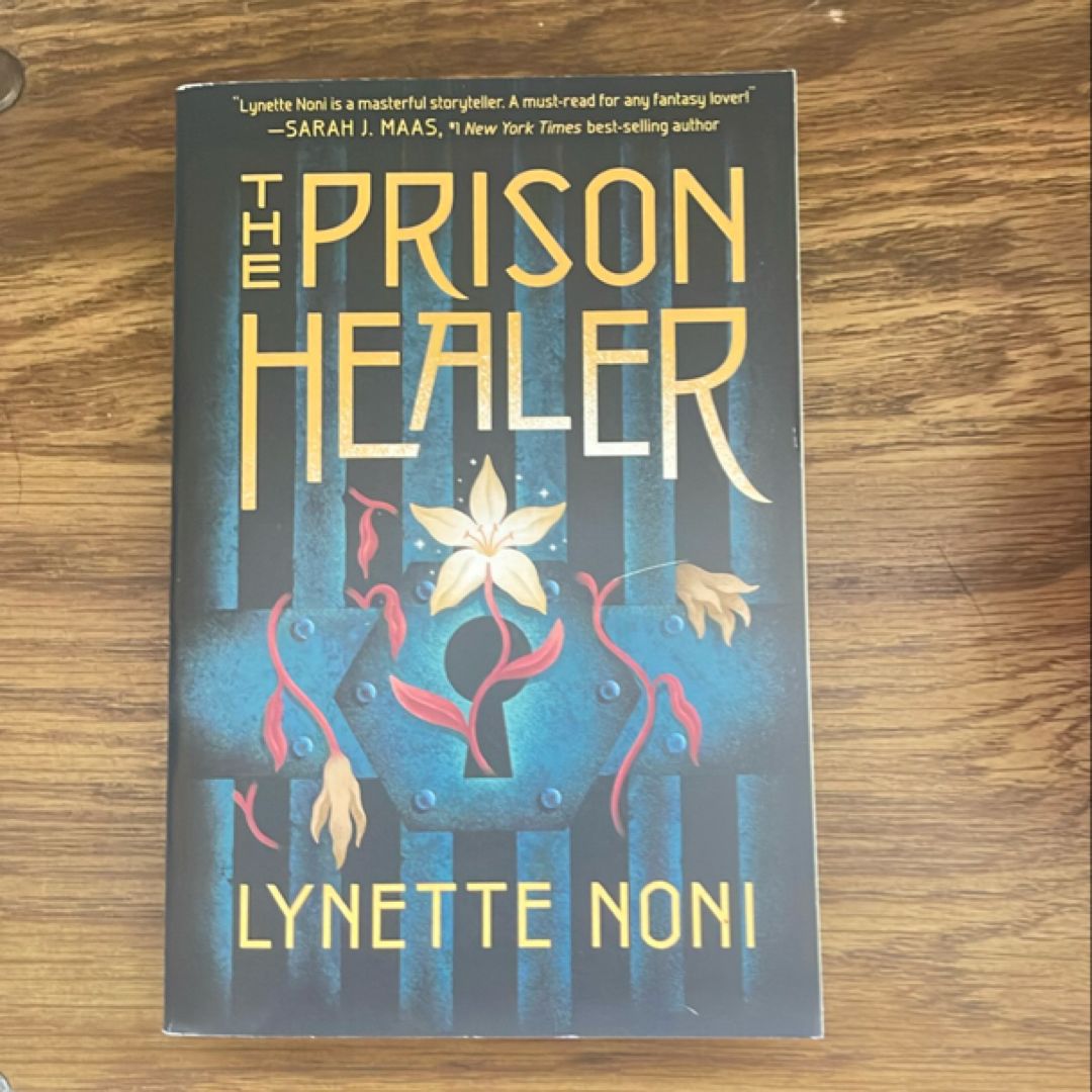 The Prison Healer