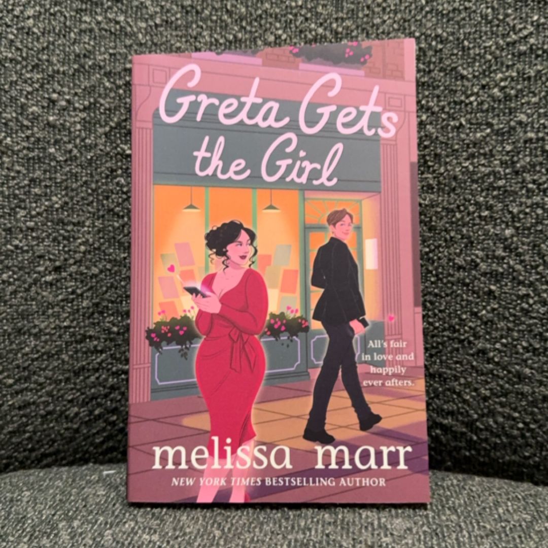Greta Gets the Girl