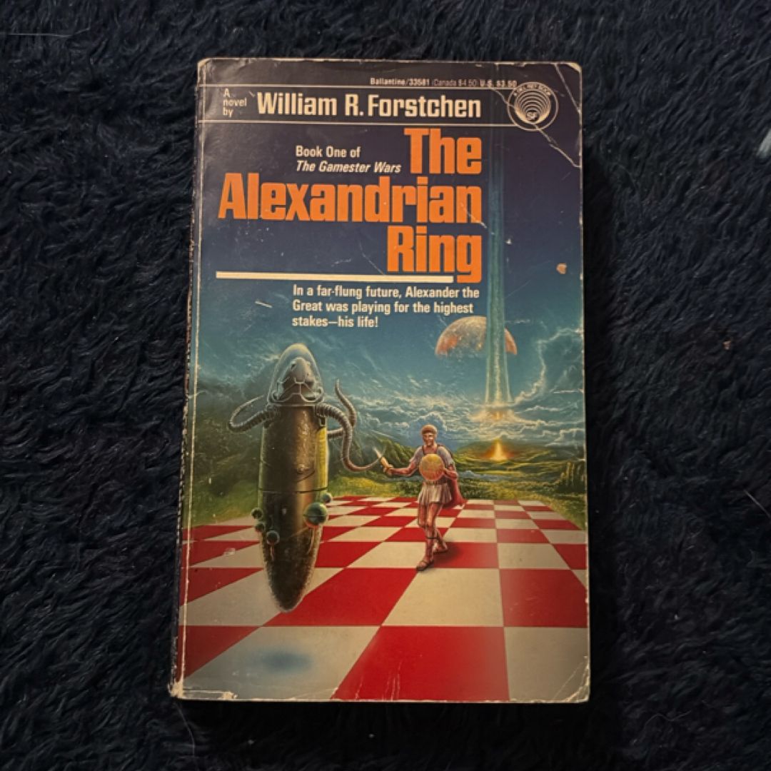 The Alexandrian Ring by William R. Forstchen