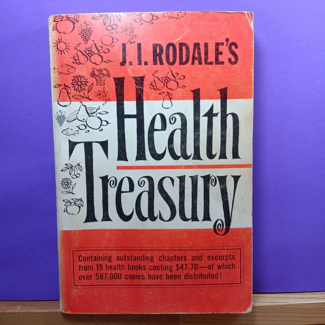 J.I. Rodale's Health Treasury