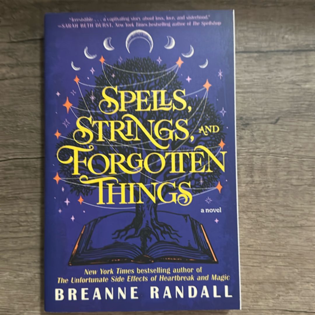 Spells, Strings, and Forgotten Things