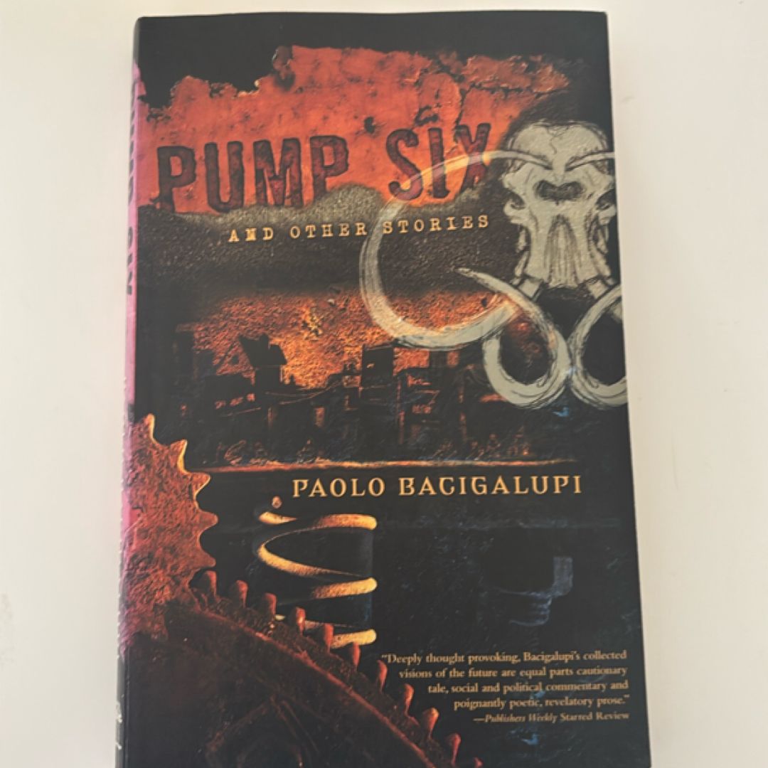 Pump Six and Other Stories