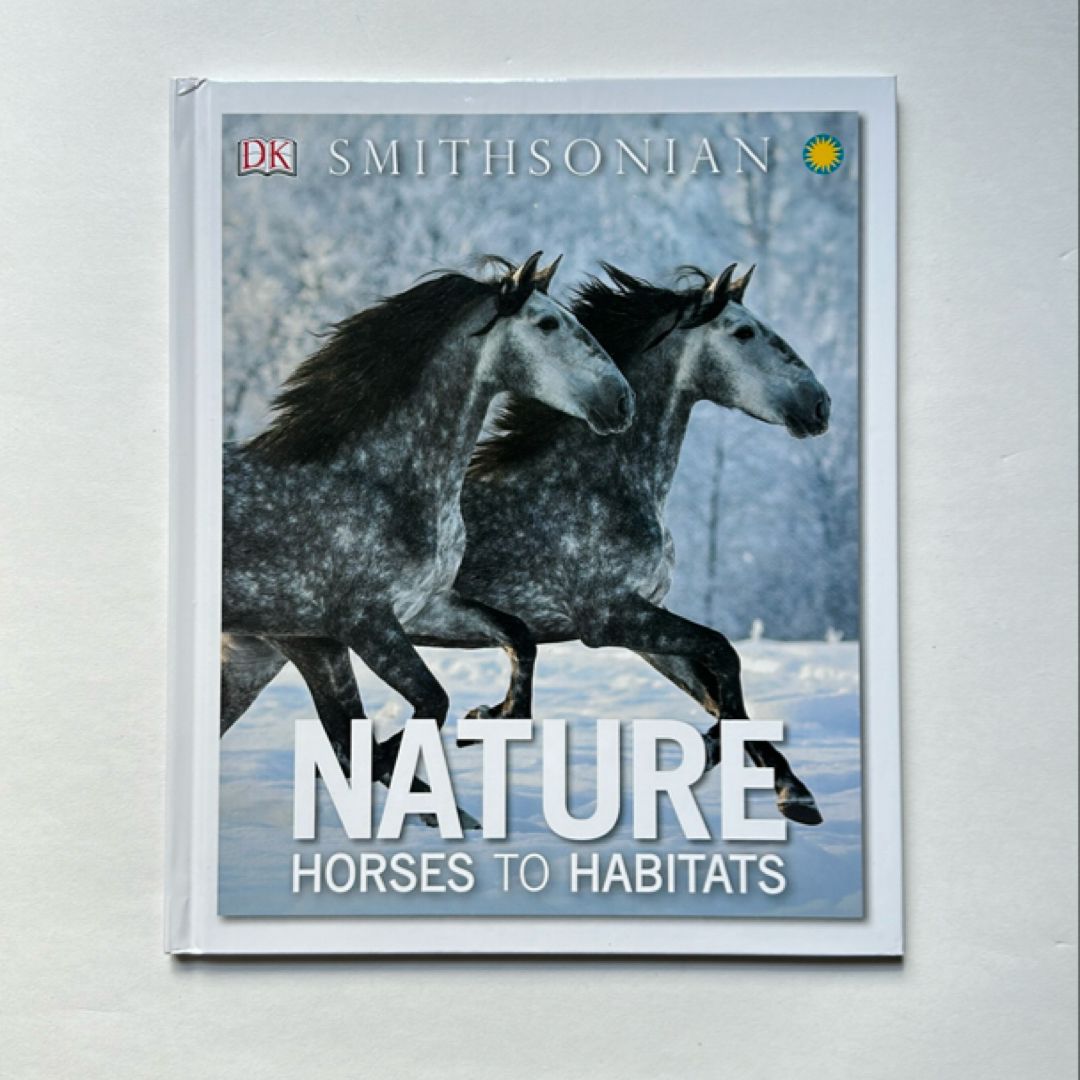 Nature: Horses to Habitats (Smithsonian) 