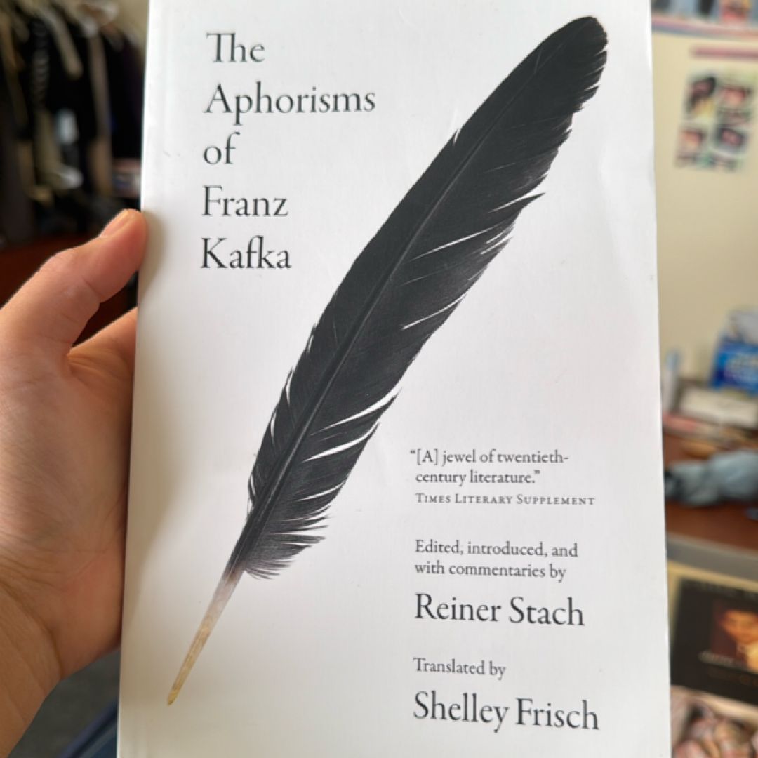The Aphorisms of Franz Kafka