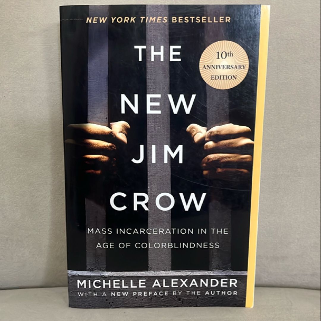 The New Jim Crow