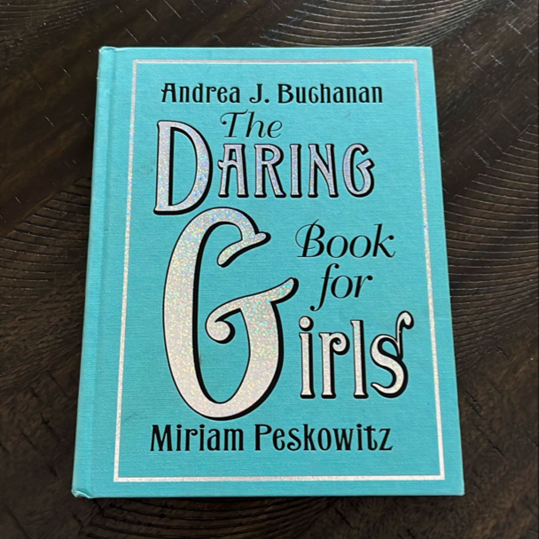 The Daring Book for Girls