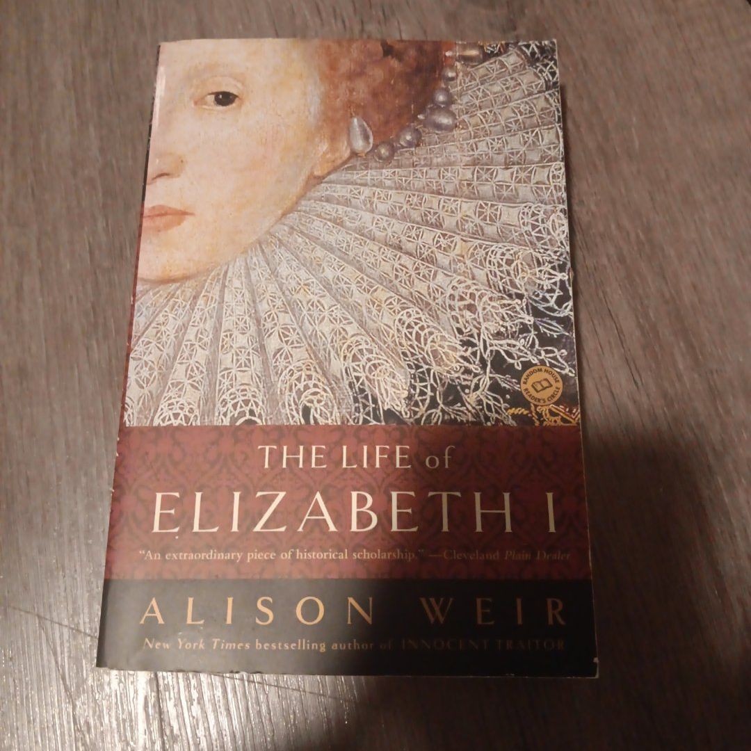 The Life of Elizabeth I