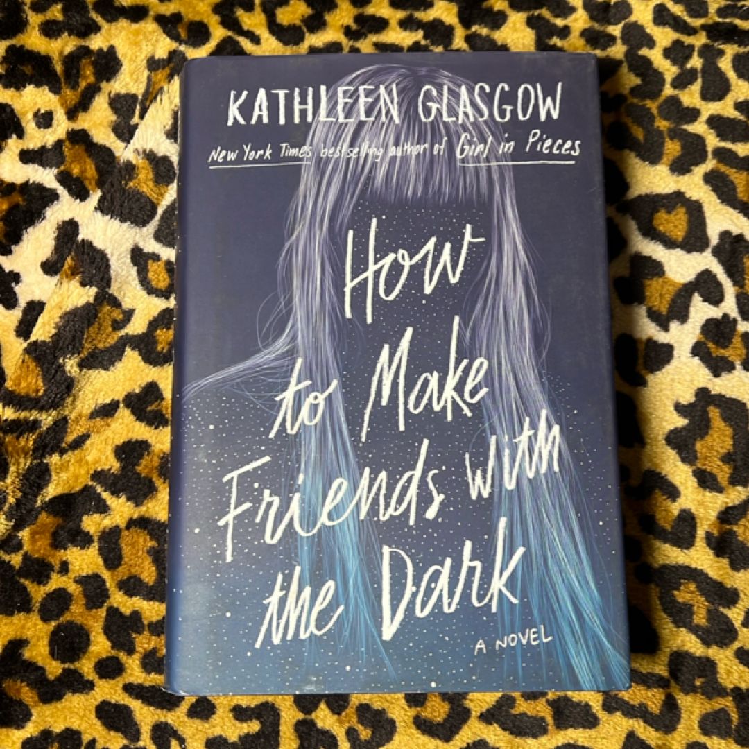 How to Make Friends with the Dark