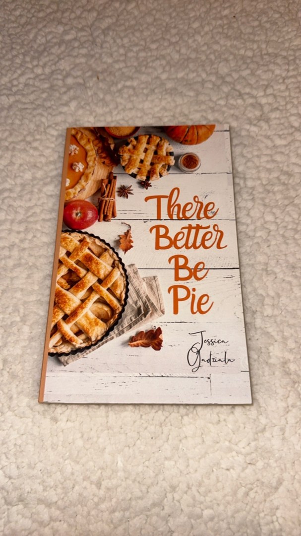 There Better Be Pie