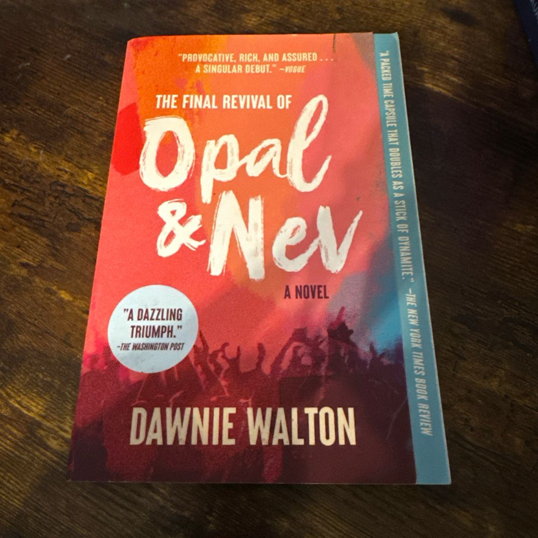 The Final Revival of Opal and Nev