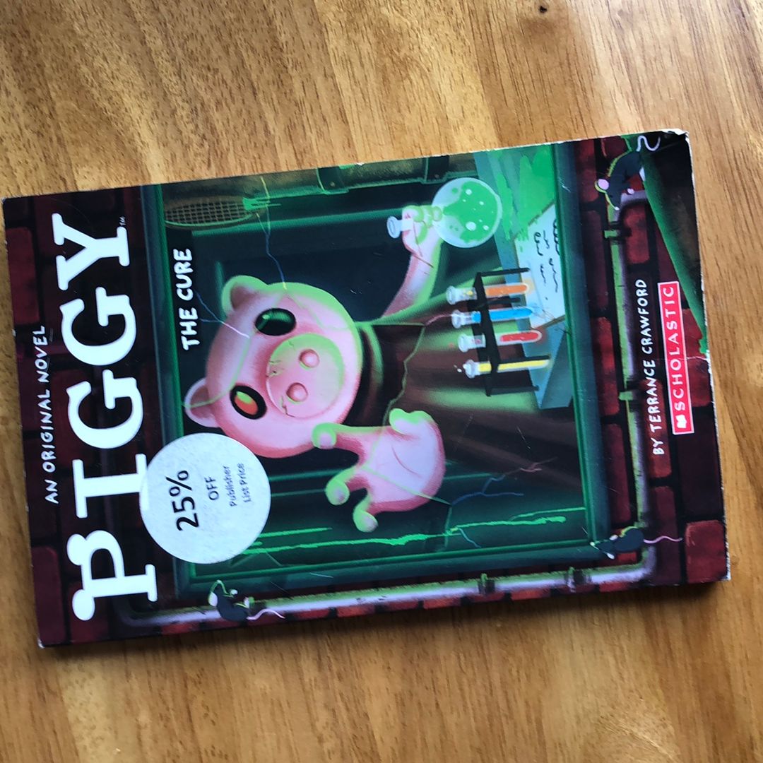 Piggy: the Cure: an AFK Book