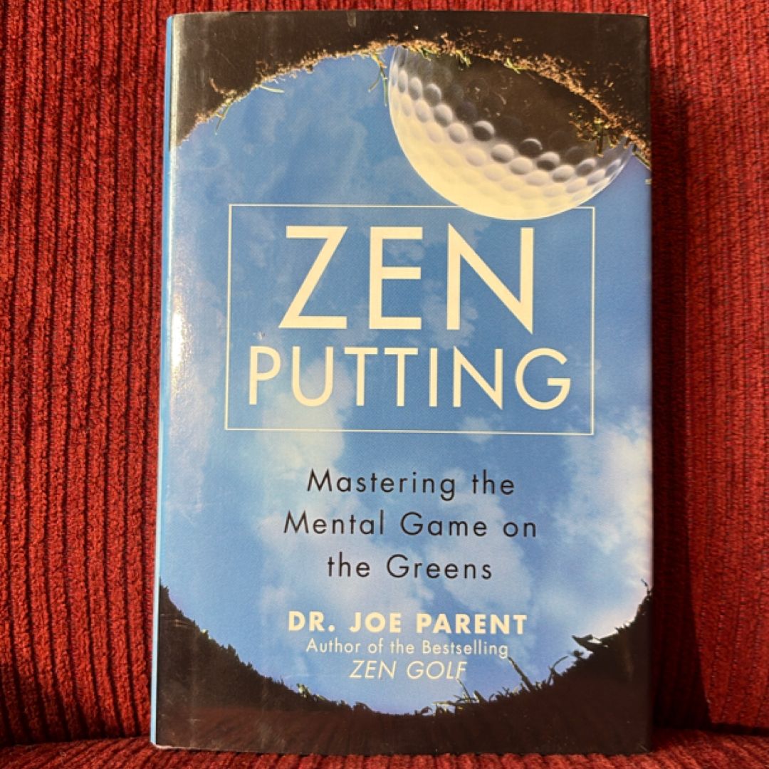 Zen Putting