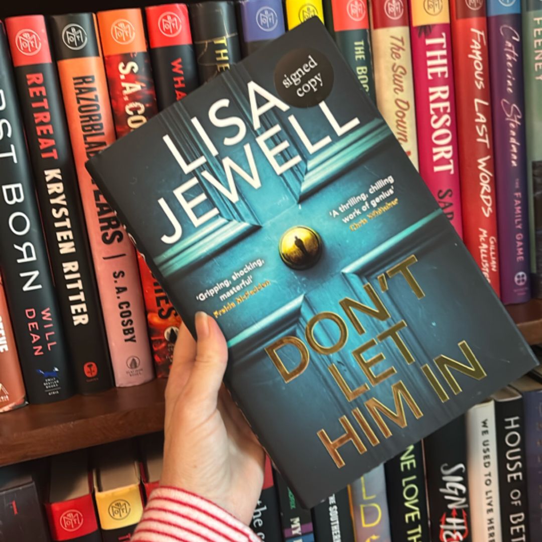 Don’t Let Him In *SIGNED UK EDITION*