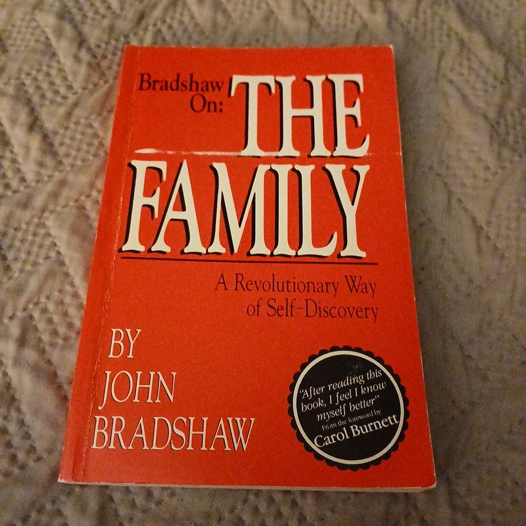 Bradshaw on: the Family