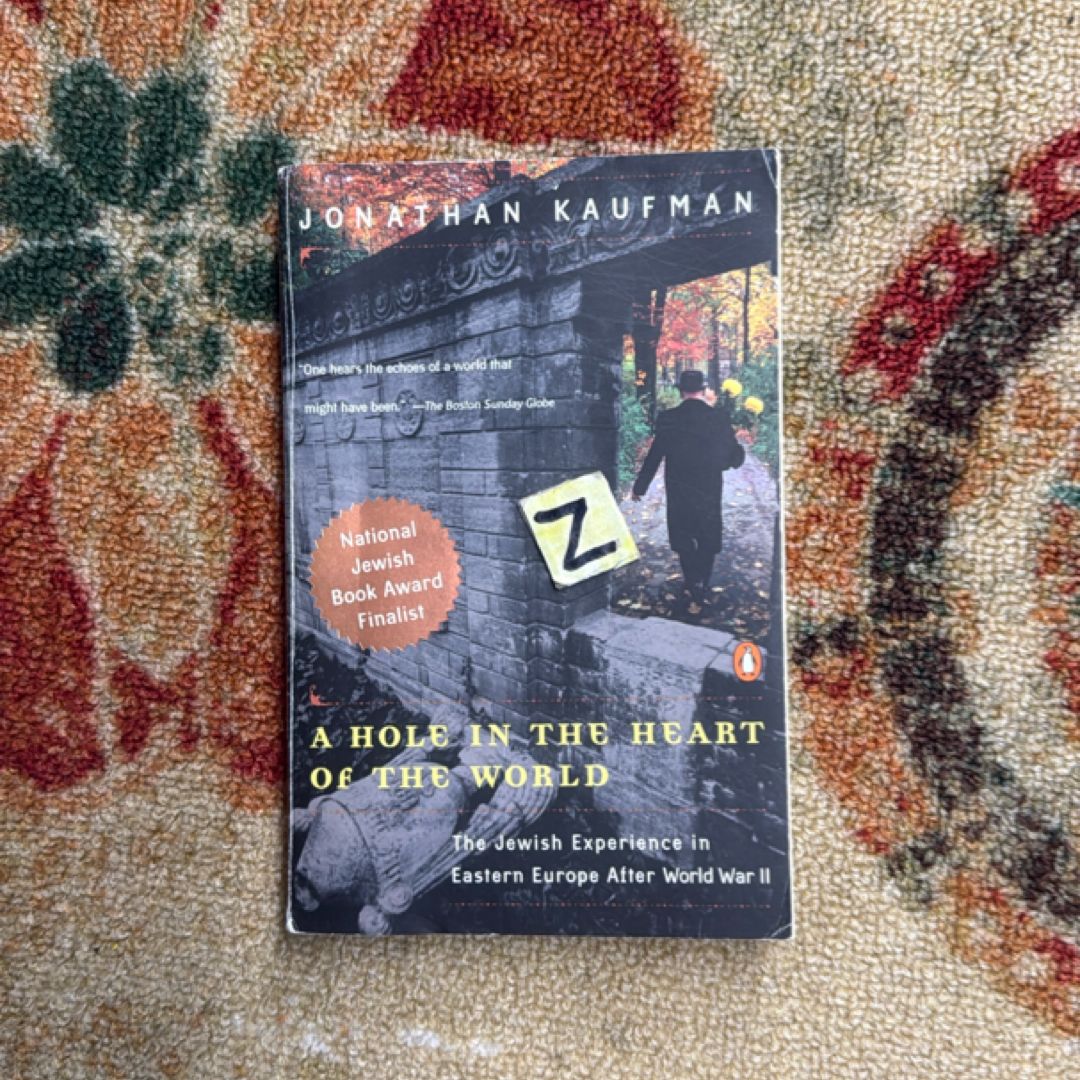 A Hole in the Heart of the World