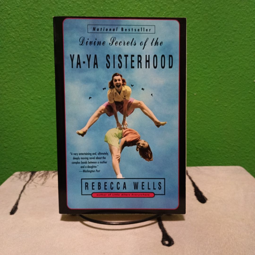 Divine Secrets of the Ya-Ya Sisterhood