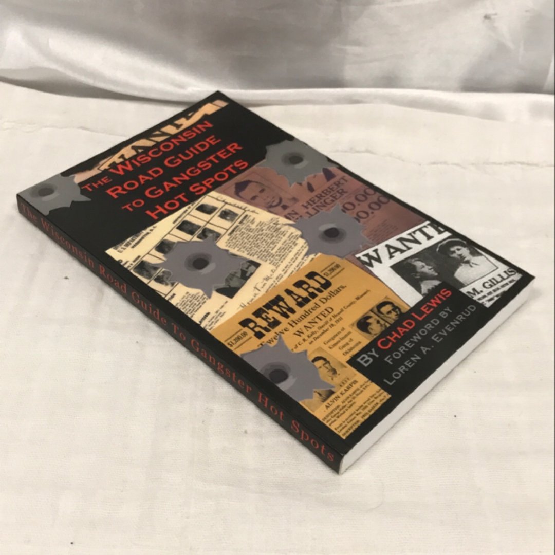 The Wisconsin Road Guide to Gangster Hot Spots (signed)