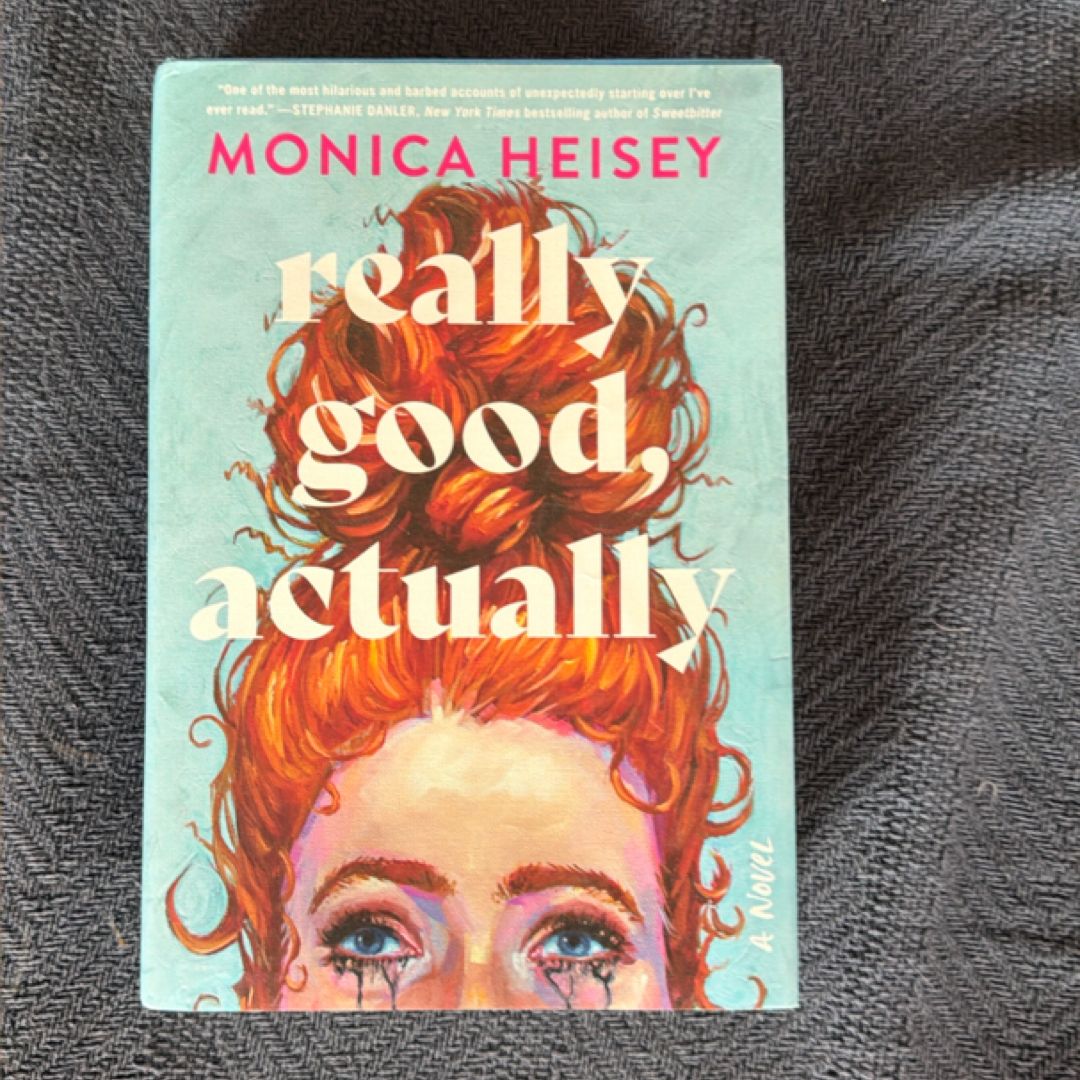 Really Good, Actually