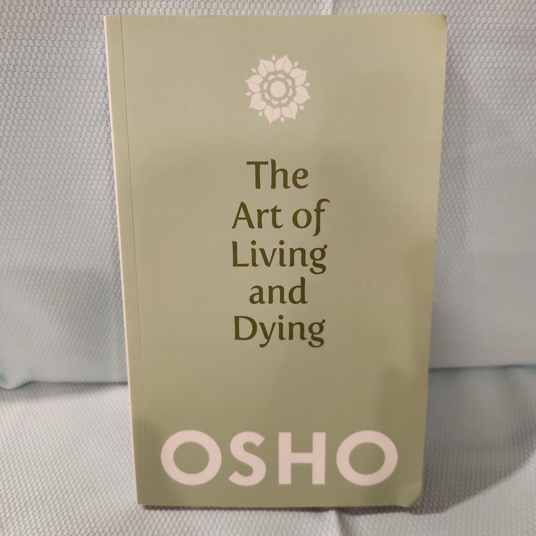 The Art of Living and Dying