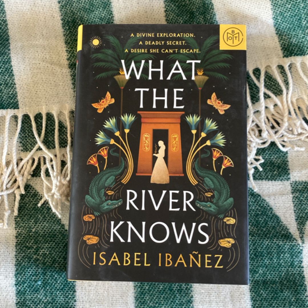 What the River Knows