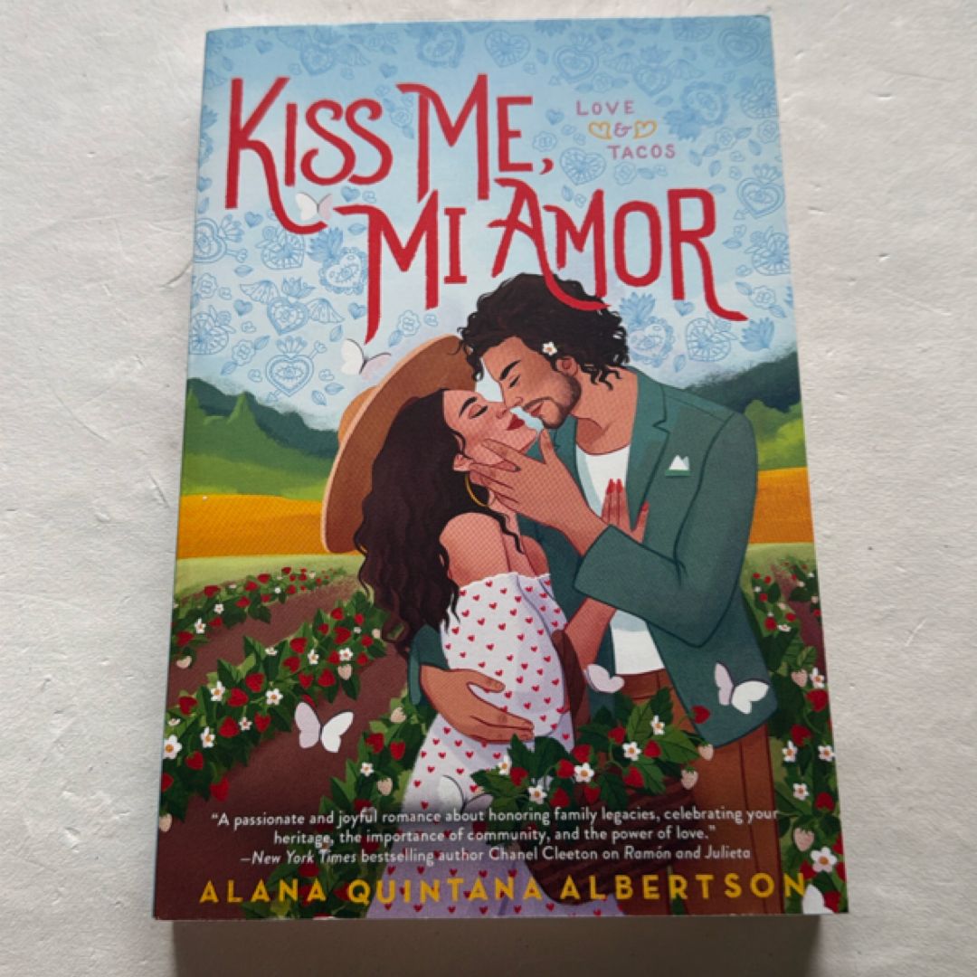 Kiss Me, Mi Amor - signed