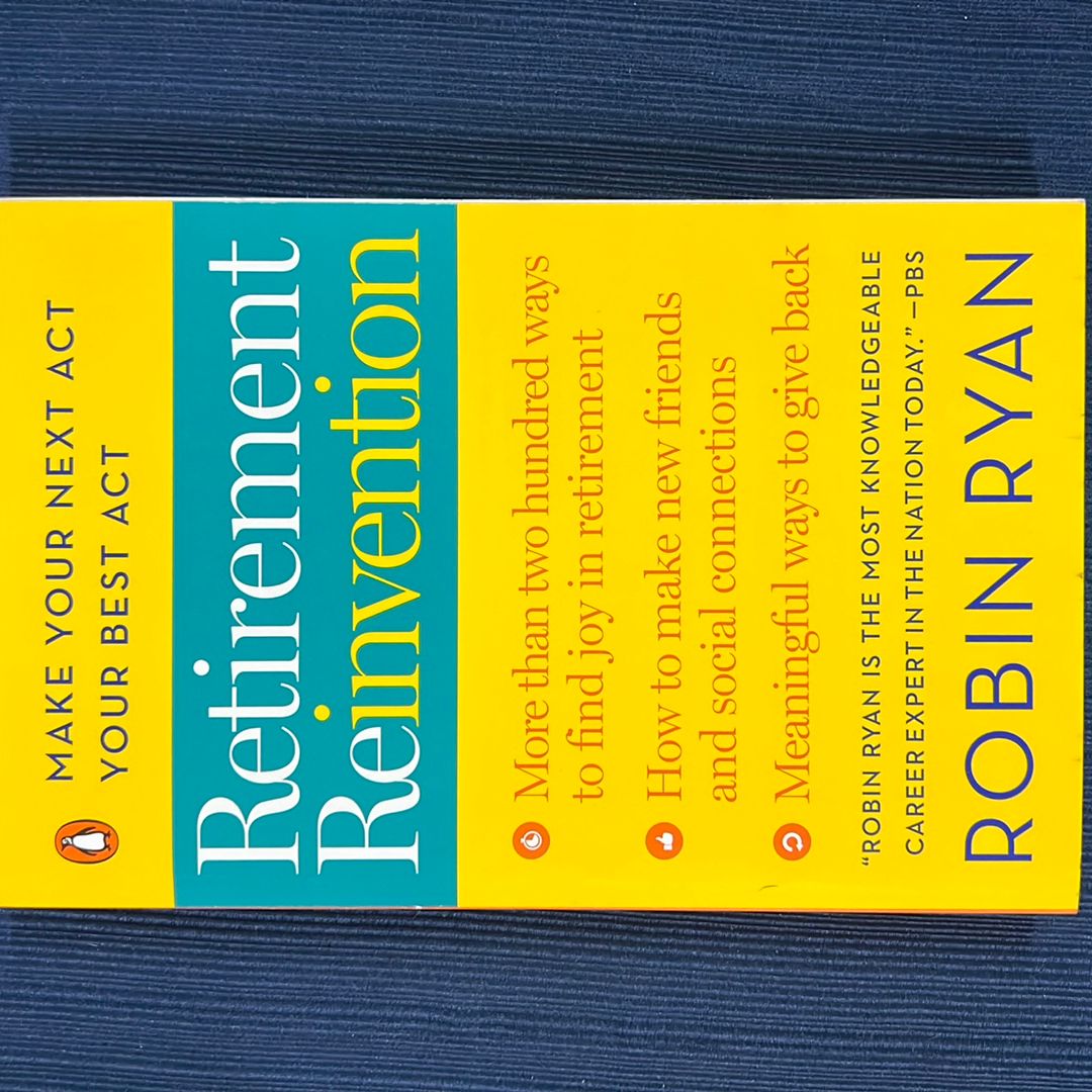 Retirement Reinvention