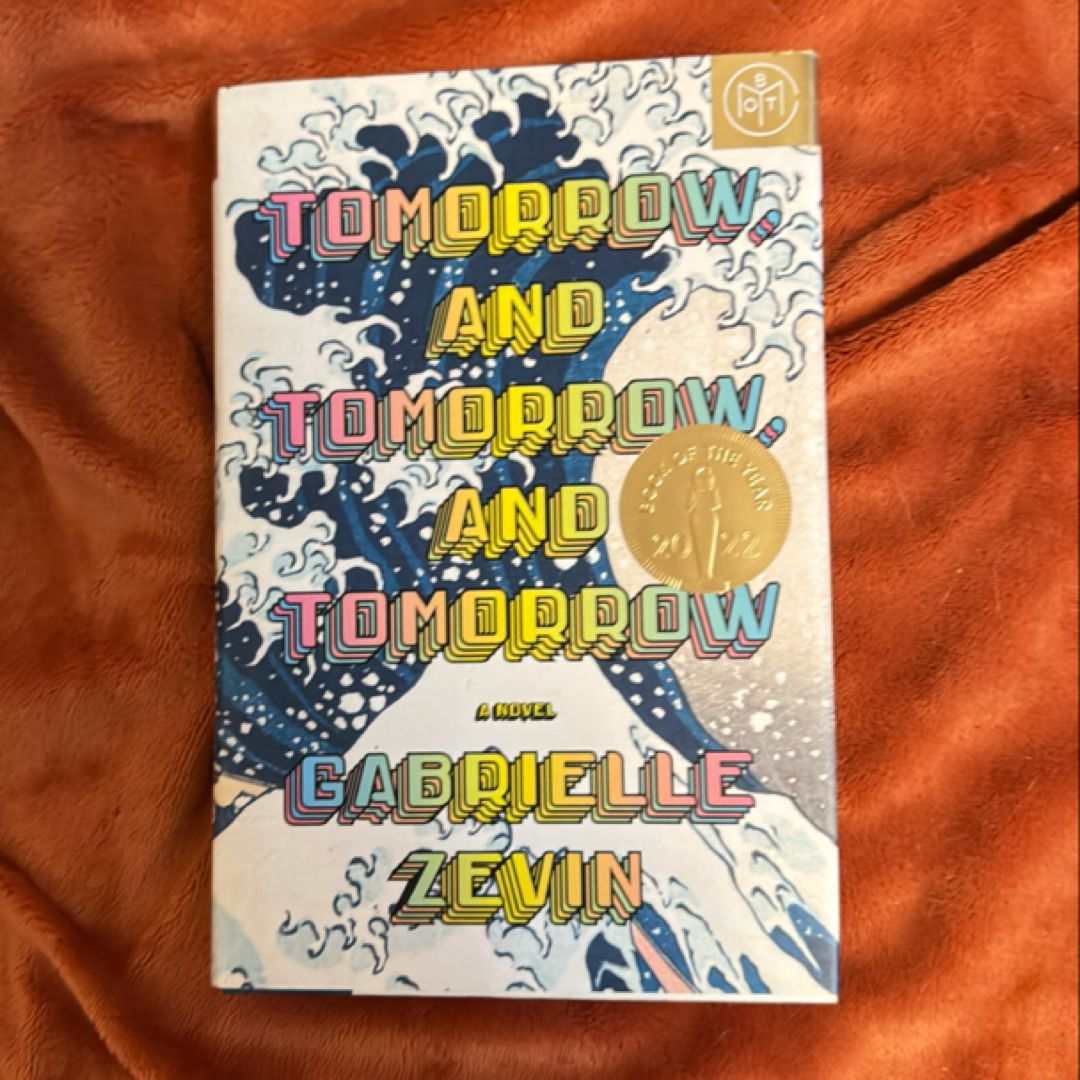 Tomorrow, and Tomorrow, and Tomorrow