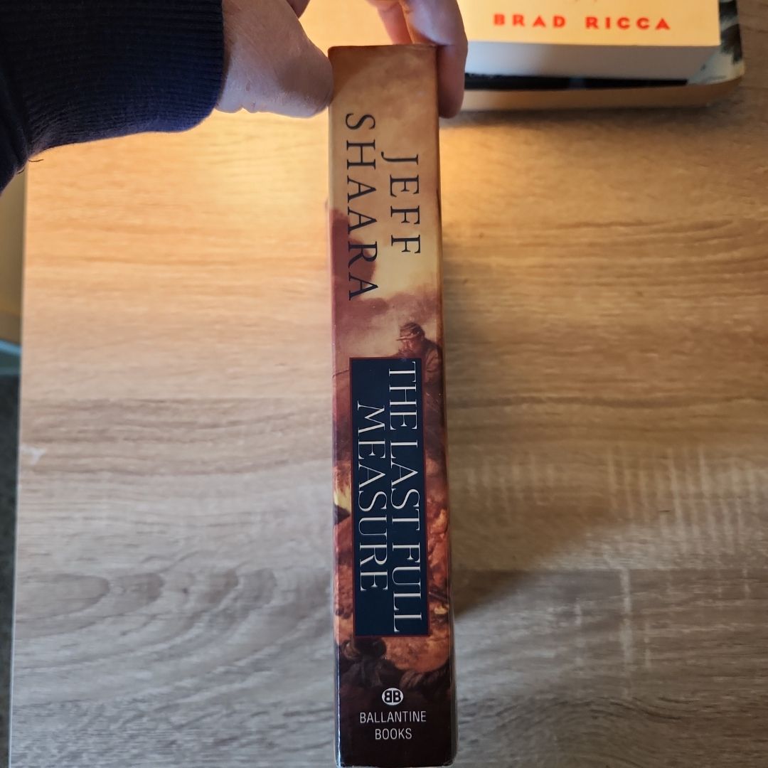 The Last Full Measure A Novel