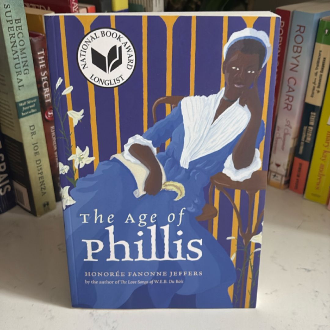 The Age of Phillis