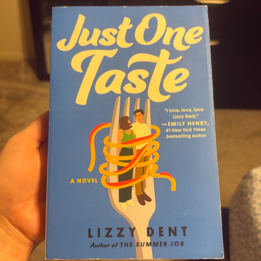 Just One Taste