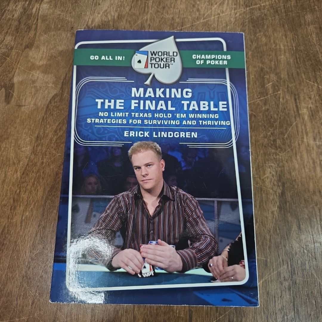 World Poker Tour(TM): Making the Final Table