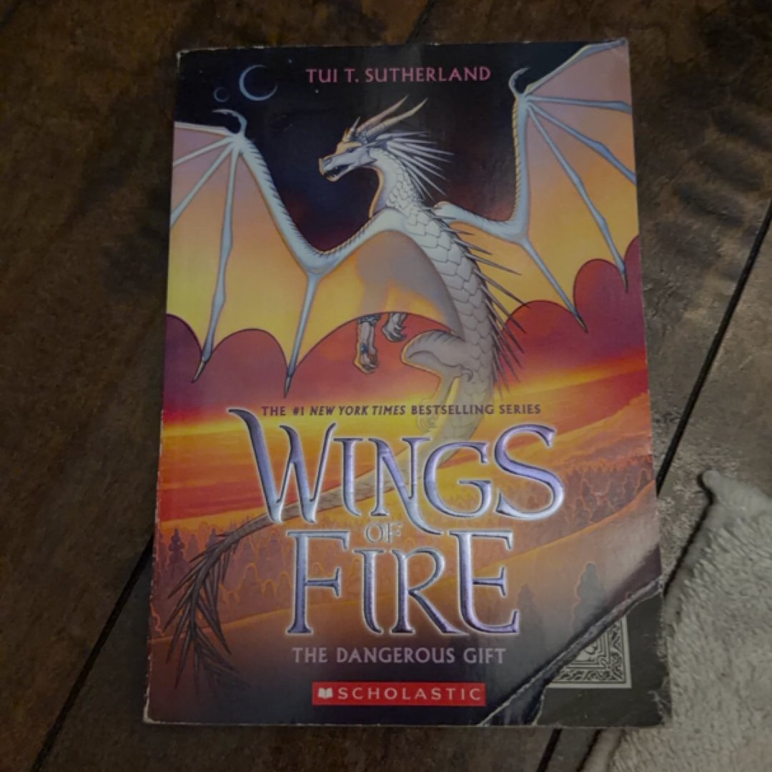 The Dangerous Gift (Wings of Fire #14)