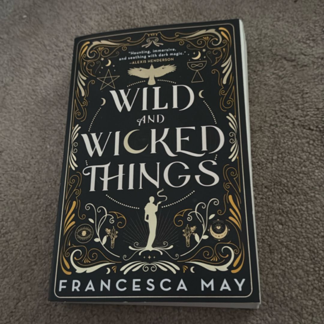 Wild and Wicked Things