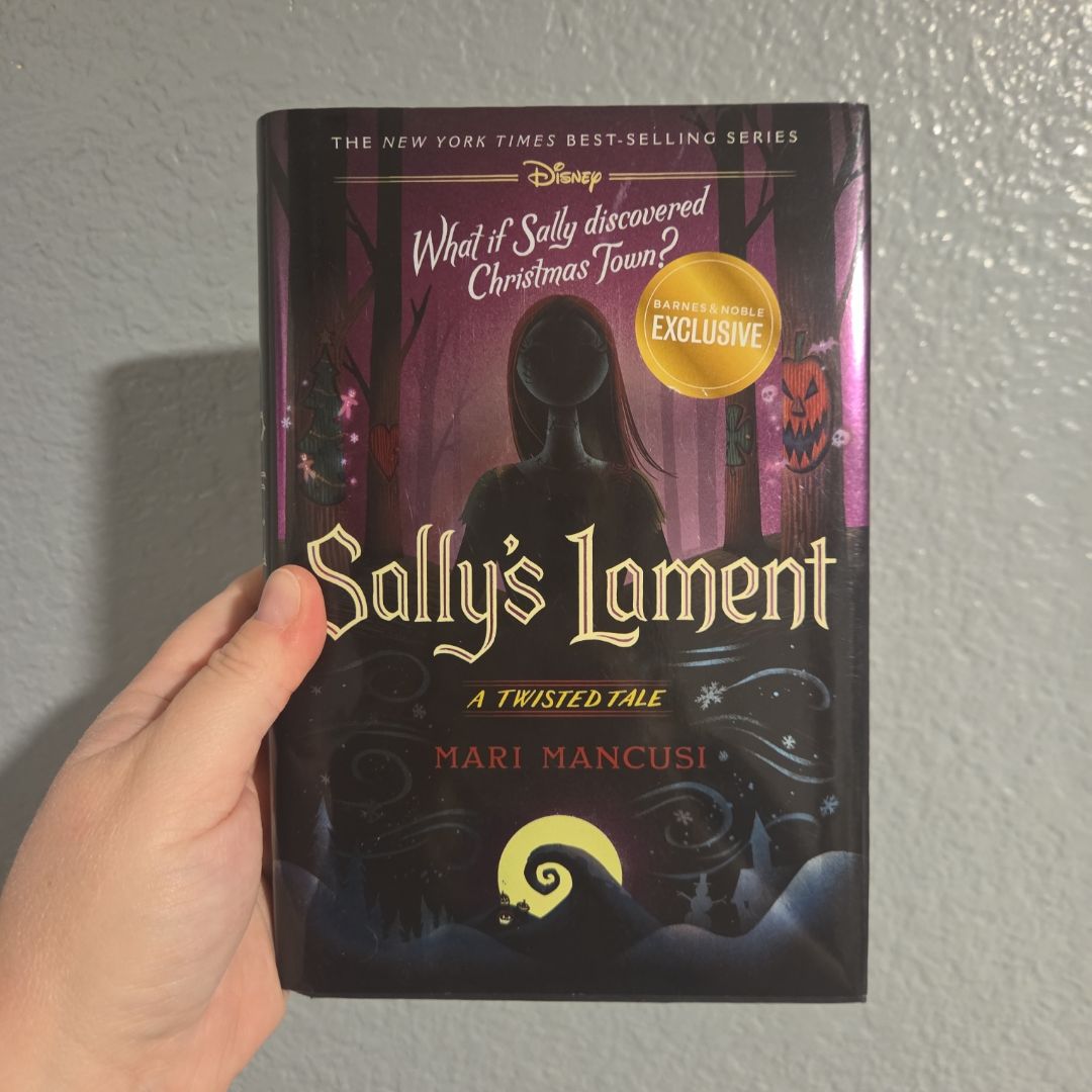 Sally's Lament A Twisted Tale