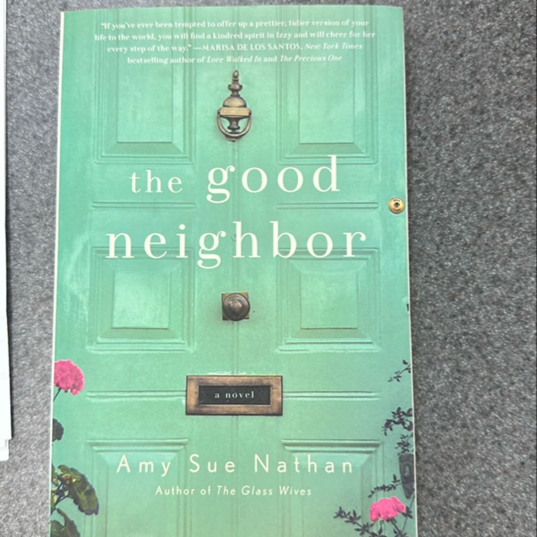 The Good Neighbor
