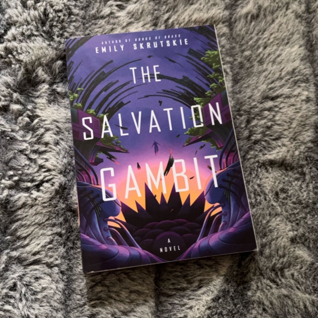 The Salvation Gambit