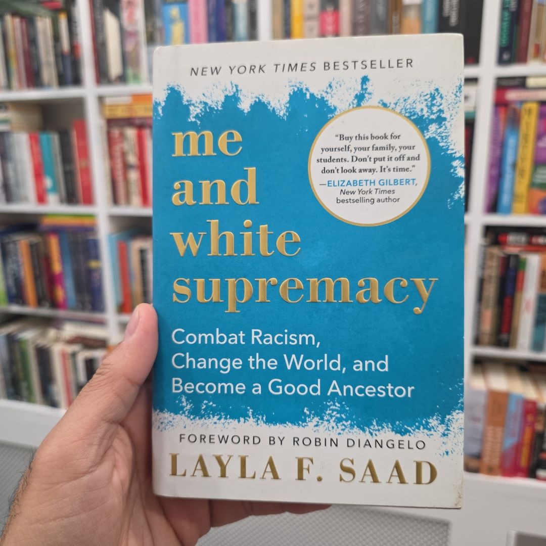 Me and White Supremacy