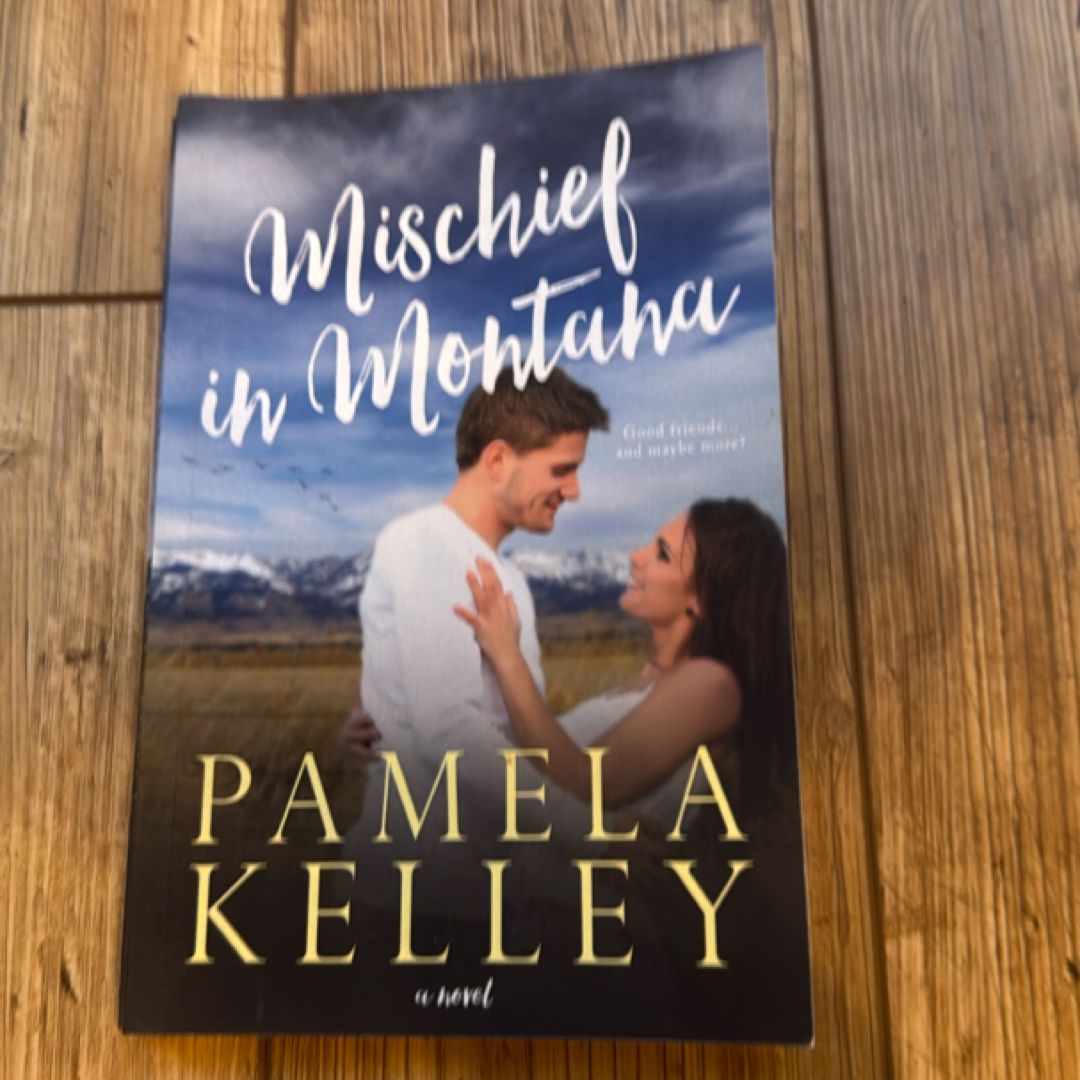 Mischief in Montana