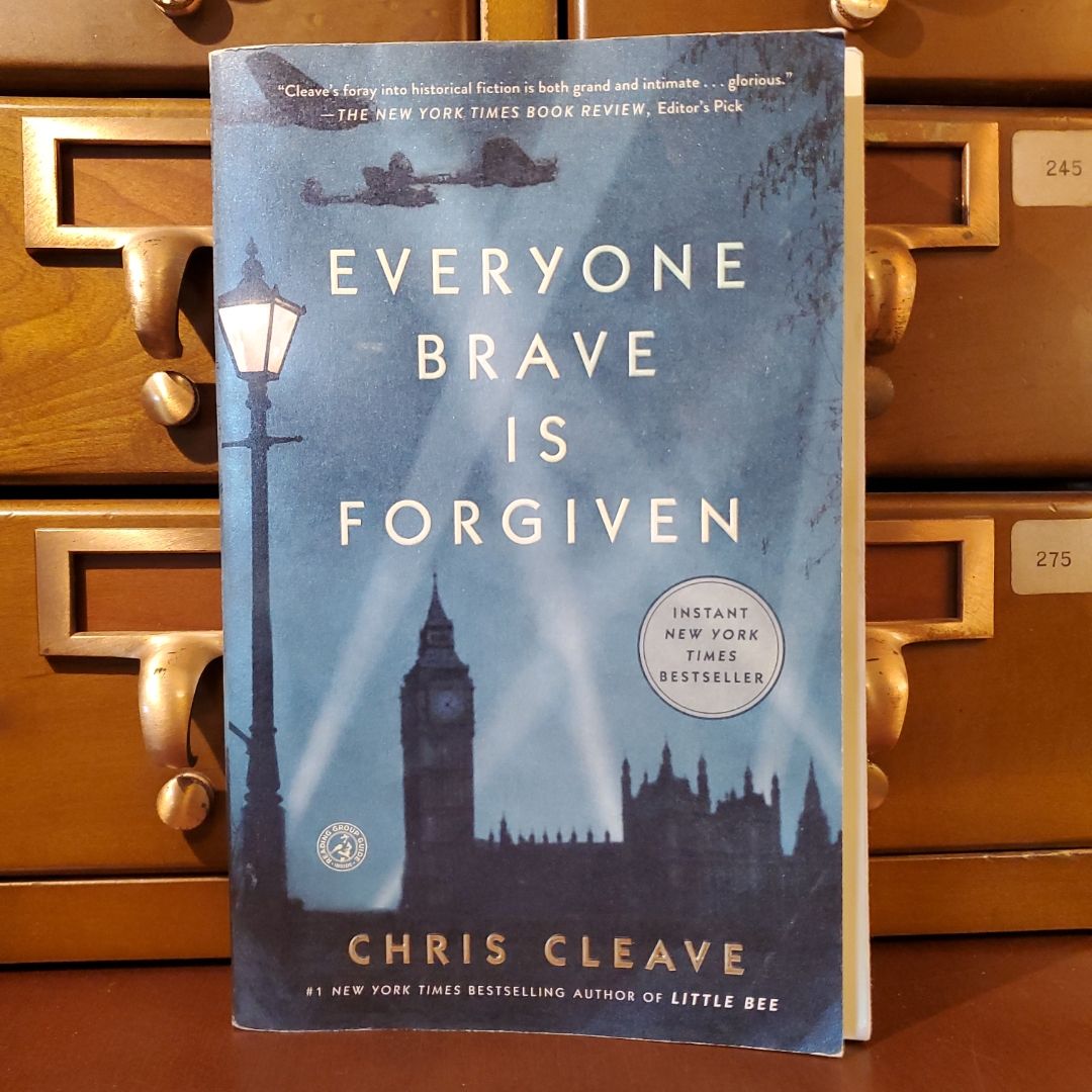 Everyone Brave Is Forgiven