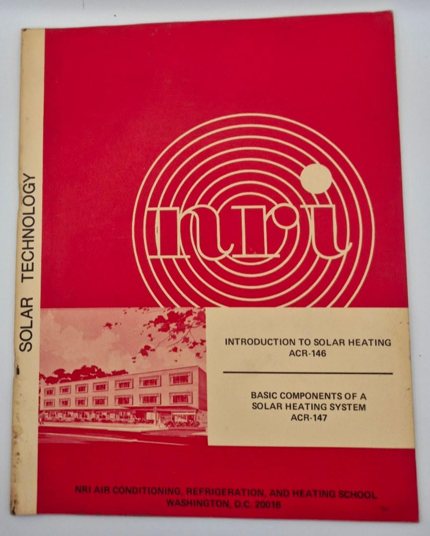 Introduction to Solar Heating ACR-146 by McGraw-Hill (Good, 1978, Pbk, 28 pgs, NRI Air Conditioning, Refrigeration, and Heating School)
