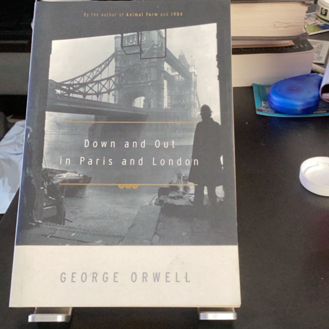 Down and Out in Paris and London